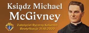 Beatyfikacja ks. Michaela McGivneya – 31.10.2020