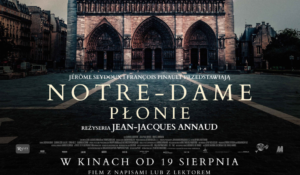 Kino Mundek – film „Notre-Dame płonie”