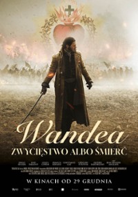 Kino Mundek – film „Wandea – zwycięstwo albo śmierć”